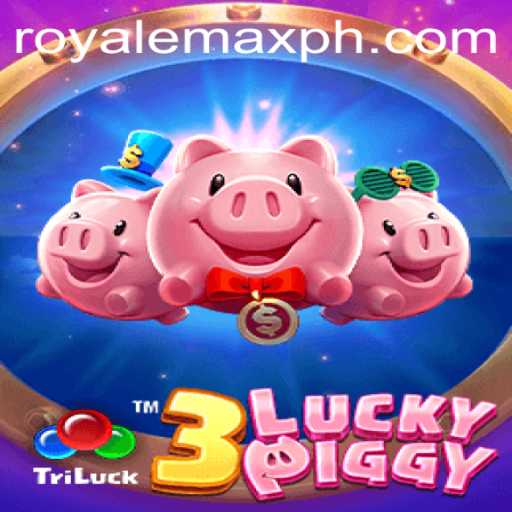 Discover the Exciting World of 3LUCKYPIGGY: Royale Max Unleashed